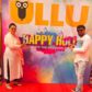 ULLU App’s 2nd Year Grand Holi Bash The colourful carnival