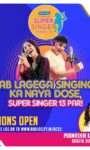 India’s one of the Biggest Singing Talent Hunt ‘Radio City Super Singer’ returns with the 13th Season