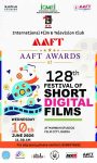 AAFT Introduces Prestigious Awards For Short Films At The Historic 128th AAFT Festival Of Short Digital Films