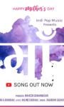 Maa Is New Song Launched On Mother’s Day