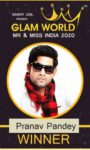 Pranav Pandey Winner Of Prestigious Glam World Mr & Miss India as Mr India 2020