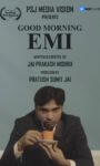 GOOD MORNING EMI SHORT FILM REVIEW