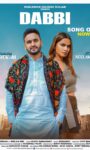 Gurekam’s New Punjabi Song DABBI feat Neelam Giri Released By Worldwide Records Punjabi Gets 1 Million Views In 5 Hours