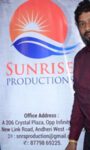 Sunrise Production’s Proposed Production Plans Include Short Films – Web Series – Music Videos – Reality Shows – Comedy Shows
